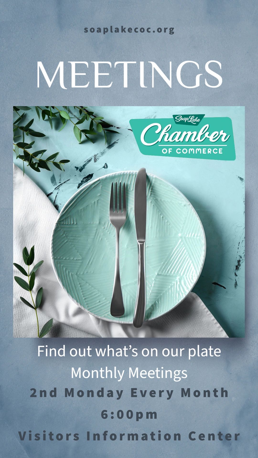 Soap Lake Chamber of Commerce Monthly Meetings 