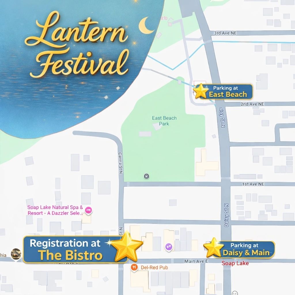 Lantern Festival parking map for Soap Lake, WA showing best parking at Daisy & Main, alternate parking at East Beach and Lake Smokiam Park, and registration at The Bistro on Main Ave E near Canna St N.